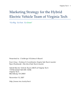 Marketing Strategy for the Hybrid Electric Vehicle Team of Virginia Tech