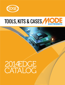 2014Edge Catalog Tools, Kits & Cases 2 100 – 100 the Edge Group Group • Edge the 2014