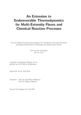 An Extension to Endoreversible Thermodynamics for Multi-Extensity Fluxes and Chemical Reaction Processes