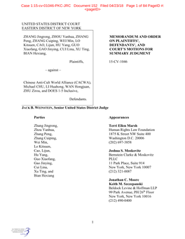 1 UNITED STATES DISTRICT COURT EASTERN DISTRICT of NEW YORK ZHANG Jingrong, ZHOU Yanhua, ZHANG Peng, ZHANG Cuiping, WEI Min, LO