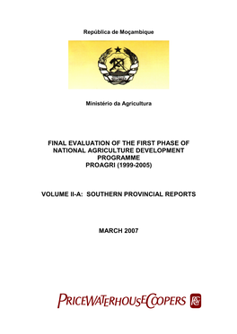 Final Evaluation of the First Phase of National Agriculture Development Programme Proagri (1999-2005)