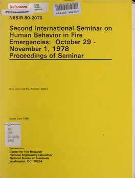 Second International Seminar on Human Behavior in Fire Emergencies: October 29 - November 1, 1978 Proceedings of Seminar