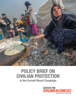 POLICY BRIEF on CIVILIAN PROTECTION in the Current Mosul Campaign RECOGNIZE