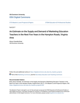 An Estimate on the Supply and Demand of Marketing Education Teachers in the Next Five Years in the Hampton Roads, Virginia Area