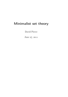 Minimalist Set Theory