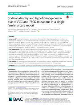 Cortical Atrophy and Hypofibrinogenemia Due to FGG and TBCD Mutations in a Single Family: a Case Report Joshi Stephen1, Sheela Nampoothiri2, K