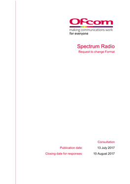 Spectrum Radio Request to Change Format