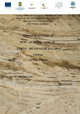 Geological Study of Husi – Murgeni – Bârlad – Vaslui – Muntenii De Sus Area