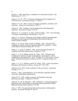 A Aboitiz, F. 1988. Homology, a Comparative Or a Historical Concept? Acta Biotheoretica 37: 27-9