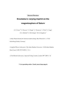 Jones Et Al.: Enceladus's Varying Imprint on the Manetosphere O