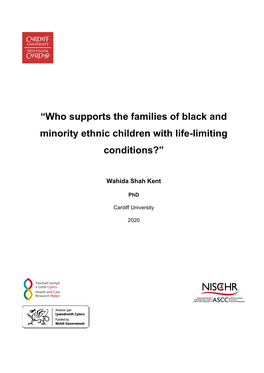 “Who Supports the Families of Black and Minority Ethnic Children with Life-Limiting Conditions?” There Were Two Sub