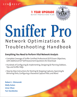 Sniffer Network Optimization and Troubleshooting Handbook Copyright © 2002 by Syngress Publishing, Inc.All Rights Reserved