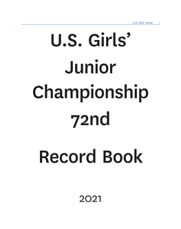 US Girls' Junior Championship 72Nd Record Book
