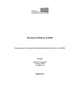 Opinión Sobre Estado Del Cine Chileno