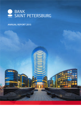 Annual Report 2015 Bank Saint Petersburg at a Glance