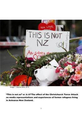 “This Is Not Us” Or Is It? the Effect of the Christchurch Terror Attack on Media Representations and Experiences of Former Refugees Living in Aotearoa New Zealand