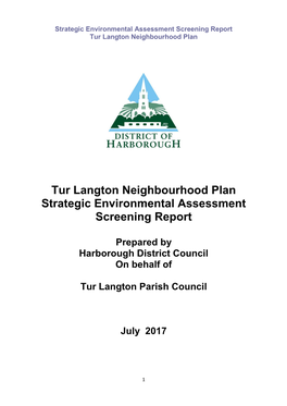 Tur Langton Neighbourhood Plan Strategic Environmental Assessment Screening Report