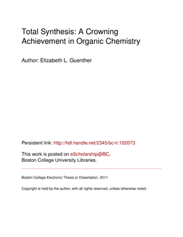 Total Synthesis: a Crowning Achievement in Organic Chemistry