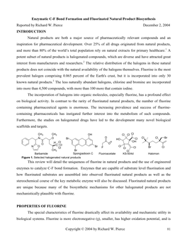 Enzymatic C-F Bond Formation and Fluorinated Natural Product Biosynthesis Reported by Richard W