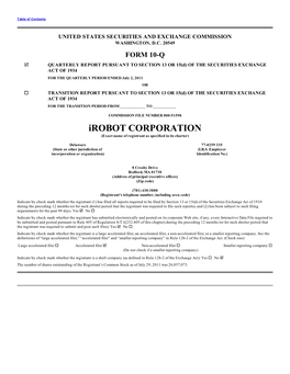 Irobot CORPORATION (Exact Name of Registrant As Specified in Its Charter)