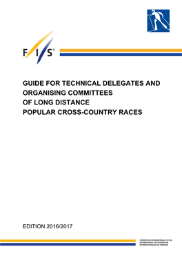 Guide for Technical Delegates and Organising Committees of Long Distance Popular Cross-Country Races