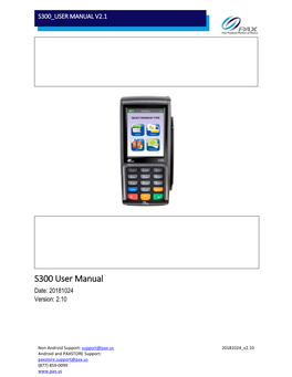 S300 User Manual Date: 20181024 Version: 2.10