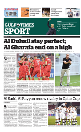 Al Duhail Stay Perfect; Al Gharafa End on a High Al Duhail Beat Al Wahda 1-0 at Home to Clinch Their Sixth Straight Victory, Gharafa Rally to Beat Tractorsazi 3-1