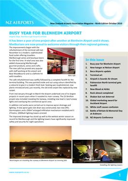 BUSY YEAR for BLENHEIM AIRPORT Angela Adye, Marlborough Airport Limited It Has Been a Year of One Project After Another at Blenheim Airport and It Shows