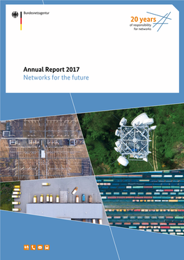 Annual Report 2017 Networks for the Future 1 Editorial