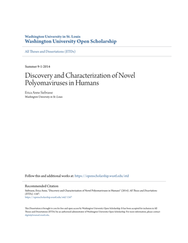 Discovery and Characterization of Novel Polyomaviruses in Humans Erica Anne Siebrasse Washington University in St