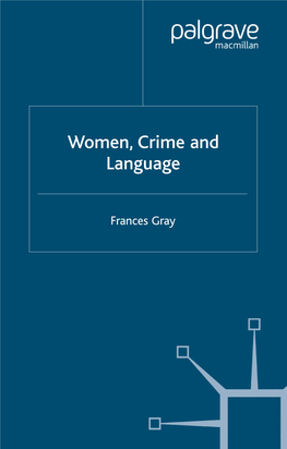 Women, Crime and Language