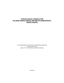 Toxicological Profile for Toluene Diisocyanate and Methylenediphenyl Diisocyanate