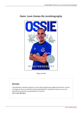 Read PDF \ Ossie: Leon Osman My Autobiography « BX879QSJSJB1