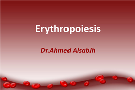 Erythropoiesis