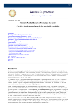 Primary Global Reserve Currency: the Con? Cognitive Implications of a Prefix for Sustainable Confidelity -- /