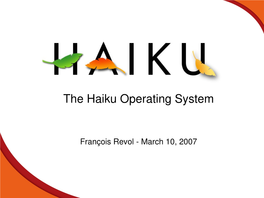 The Haiku Operating System