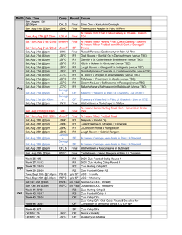 Month Date / Time Comp Round Fixture Aug Sun, August