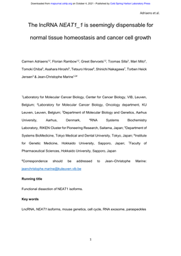 The Lncrna NEAT1 1 Is Seemingly Dispensable for Normal Tissue Homeostasis and Cancer Cell Growth