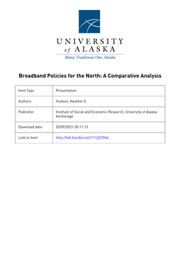 Universal Broadband? Policies and Strategies in Canada and the US