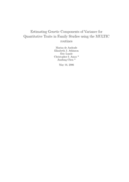 Estimating Genetic Components of Variance for Quantitative Traits in Family Studies Using the MULTIC Routines