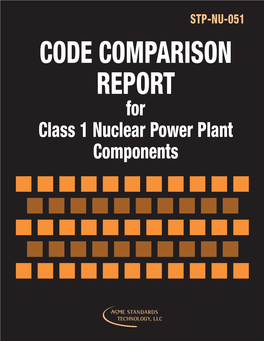 STP-NU-051 CODE COMPARISON REPORT for Class 1 Nuclear Power Plant Components STP-NU-051