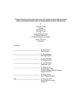 Pharmacognosic Drug Discovery with the Yersinia Pestis Mep Synthase (Ispc), a Validated Target for the Development of Novel Antibiotics