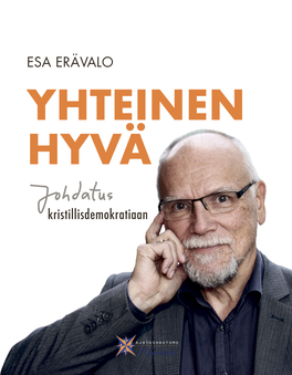 Yhteinen Hyva – Johdatus Kristillisdemokratiaan