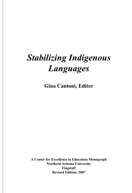 Stabilizing Indigenous Languages