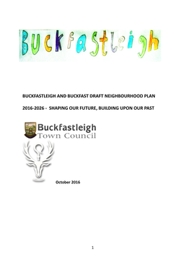 Buckfastleigh and Buckfast Draft Neighbourhood Plan 2016-2026