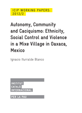 Ethnicity, Social Control and Violence in a Mixe Village in Oaxaca, Mexico