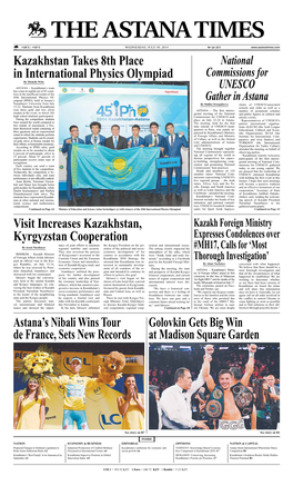 Visit Increases Kazakhstan, Kyrgyzstan Cooperation Kazakhstan Takes 8Th Place in International Physics Olympiad Golovkin Gets Bi