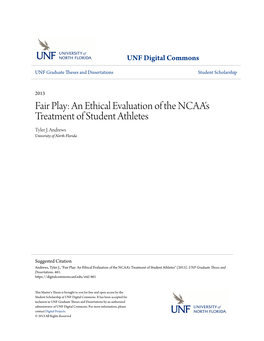An Ethical Evaluation of the NCAA's Treatment of Student Athletes Tyler J