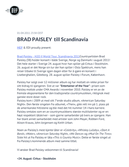 BRAD PAISLEY Till Scandinavia