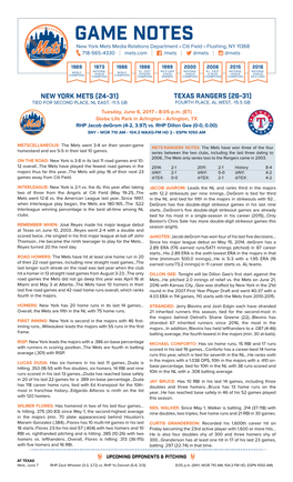 GAME NOTES New York Mets Media Relations Department • Citi Field • Flushing, NY 11368 718-565-4330 | Mets.Com | /Mets | @Mets | @Mets